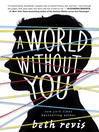 Cover image for A World Without You